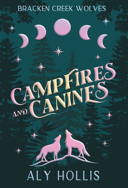 Campfires and Canines, (Hardcover)