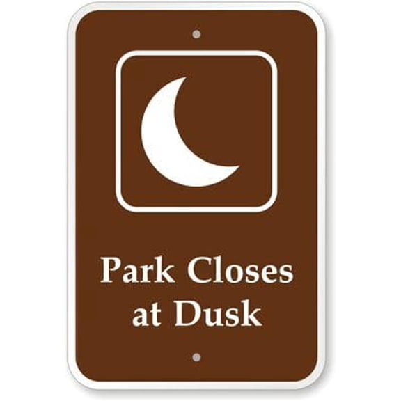 Campground, Park & Guide Sign: Park Closes at Dusk (with Graphic) Man Cave Garage Shop Bar Restaurant Home Decor Metal Sign, 12" x 8"