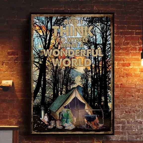 Camping And I Think To Myself What A Wonderful World Outdoor Campfire Vintage Wall Arttrendy Retro Print Room Decor Wall Art , Poster Print Only