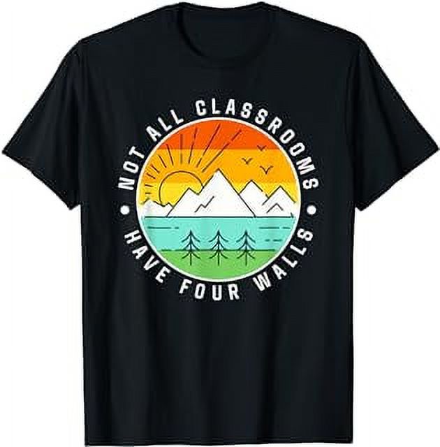 Camping, Camp, Nature, Not All Classroom Have Four Wall T-Shirt ...