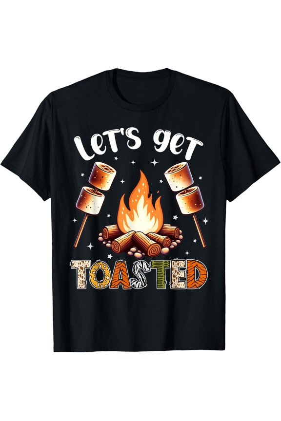 Camping Campfire Marshmallow Let'S Get Toasted T Shirt