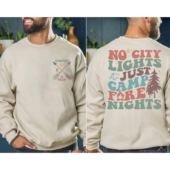 Camping Crew Shirt, No City Lights Just Camp Fire Nights Tee, Campground Shirt, Family Camping Shirt, Friends Adventure Tee, Boys Trip Shirt Tshirt All Size S-5XL