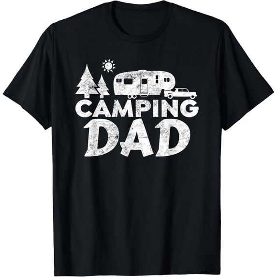 Camping Dad Shirt 5th Wheel Camper RV Vacation Gift Fathers T-Shirt