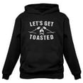 thumbnail image 1 of Camping Gift Let's Get Toasted - Funny Camping Hoodie X-Large Black, 1 of 5