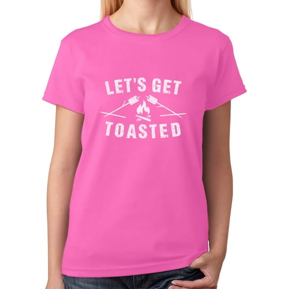 Camping Gift Let's Get Toasted - Funny Camping Women T-Shirt Medium Pink