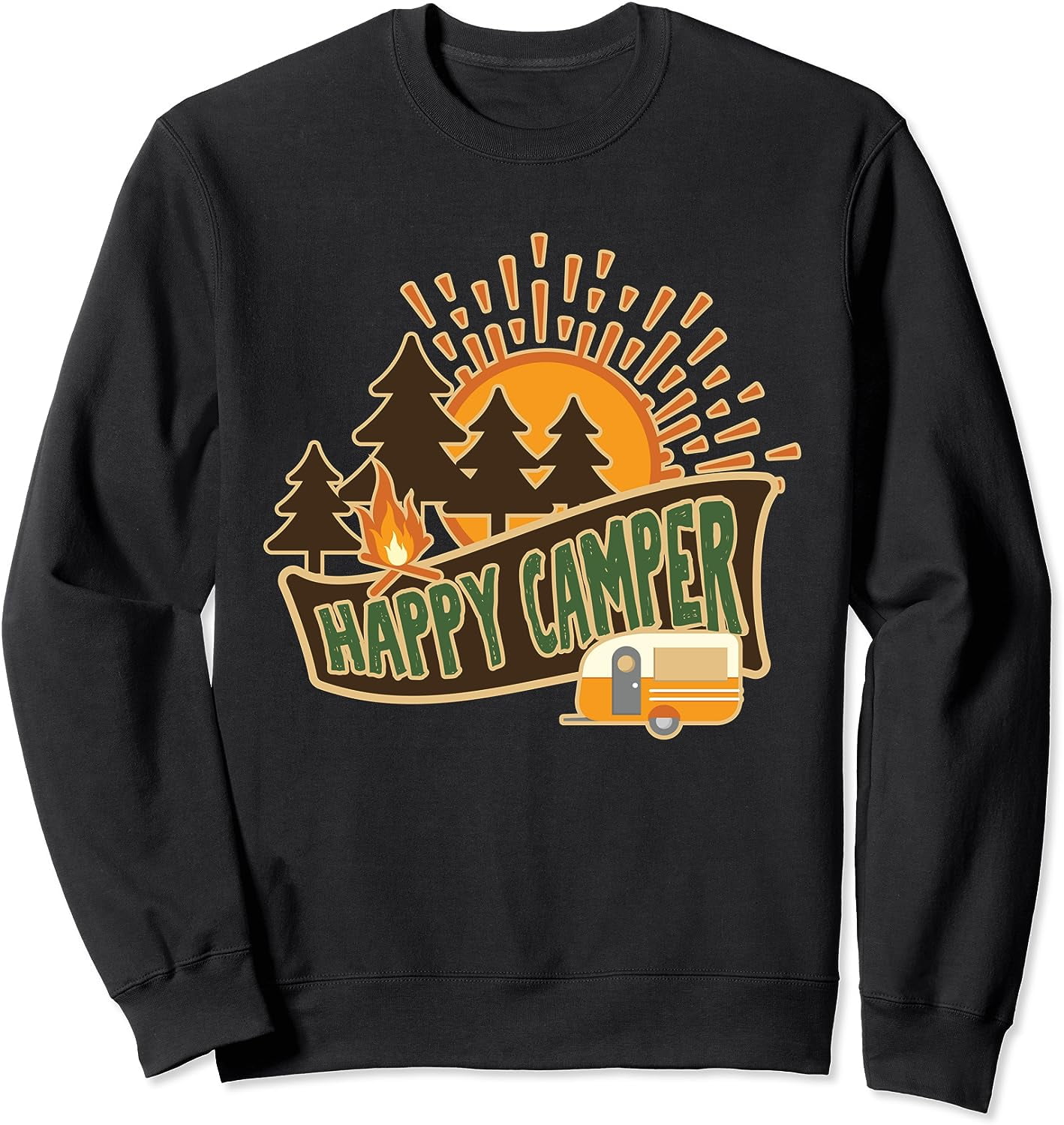 Camping Happy Campfire Campground Camper Motorhome RV Sweatshirt