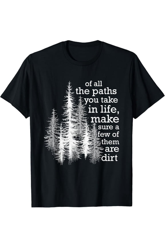 Camping Hiking Outdoors Wildlife Tee Forest Dirt Trail T Shirt
