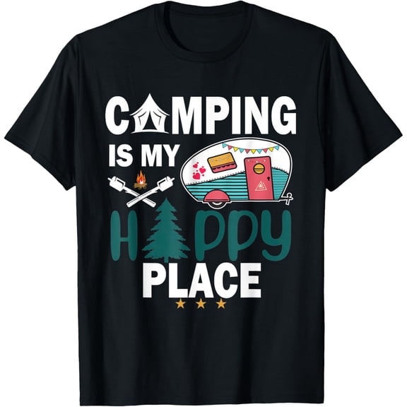 Camping Is My Happy Place T-Shirt