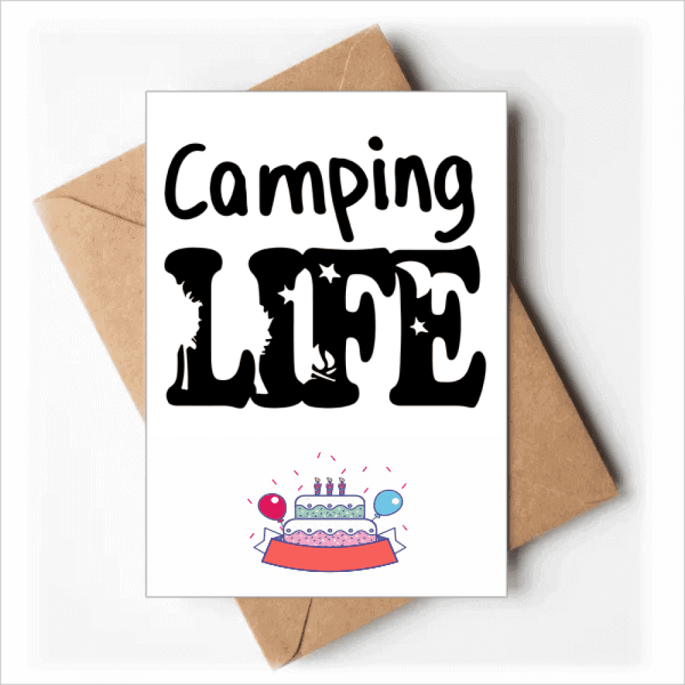 Camping Life Quote Art Deco Fashion Happy Birthday Greeting Cards Envelopes Blank