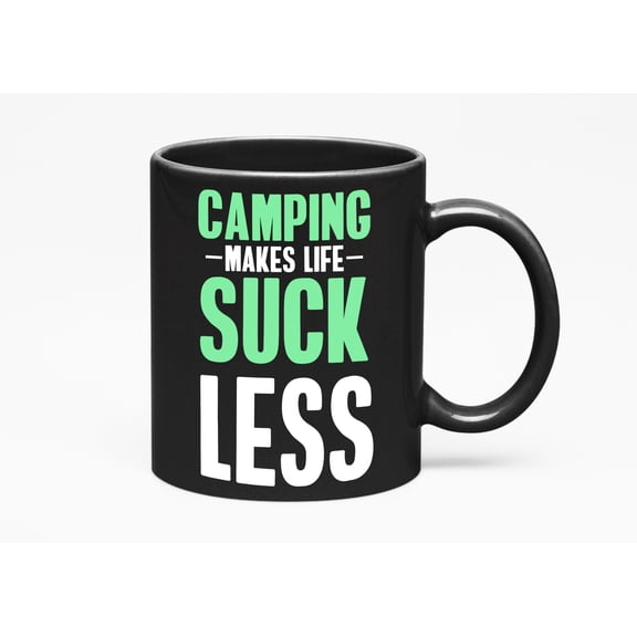 Camping Makes Life Suck Less & Cup, Camp Party Favors, Black 11oz Ceramic Mug
