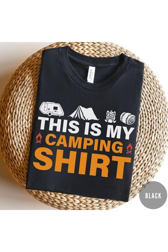 This Is My Camping Shirt Hiking Tee, Camper Tent Backpack Outdoor , Nature Adventure Shirt, Campfire Lover Shirt, Summer Trip Tee TSHIRT All Size S-5XL