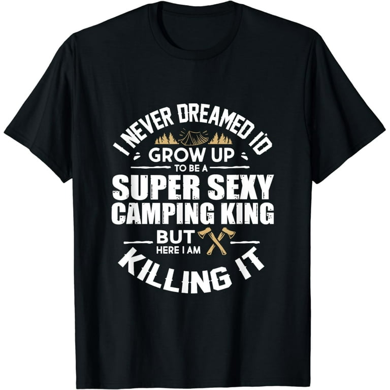 King Of The Rv Camper Rv Owner Funny Gift T Shirt For Dad King Of The Rv Camper Rv Owner Funny Gift T Shirt For Dad