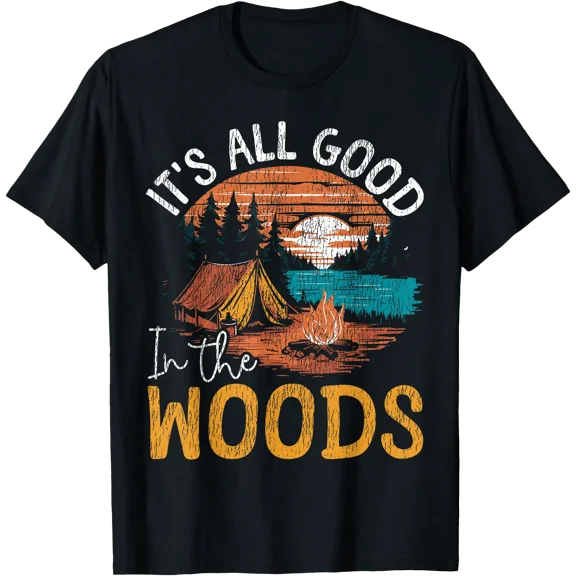 Camping Tent Retro Vintage It's All Good in The Woods It's T-Shirt, Unisex T-Shirt