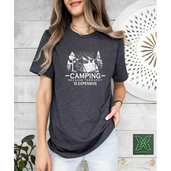 Camping Because Therapy is Expensive Tshirt,Camping Lover Gift, Camping T Shirt,Camp Team Tee,Outdoor Shirt,Hiking Tee,Summer Camp Tee Sweatshirt All Size S-5XL