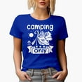 thumbnail image 1 of Camping Vibes Only, Camper, Royal Blue T-Shirt, Large, 1 of 5
