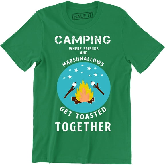 Camping Where Friends Marsmallows Get Toasted Together Summer Vacation Men's Tee Shirt
