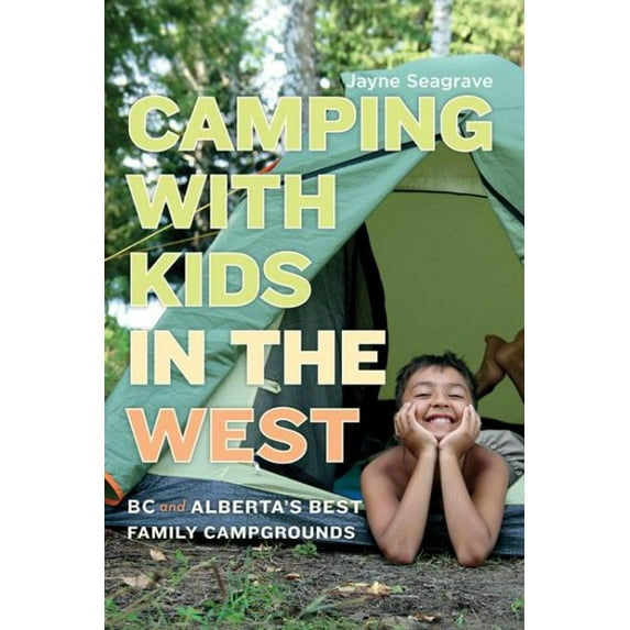 Camping With Kids in the West