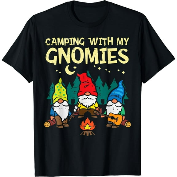 Camping With My Gnomies Funny Camper Gnomes Men Women Kids T-Shirt