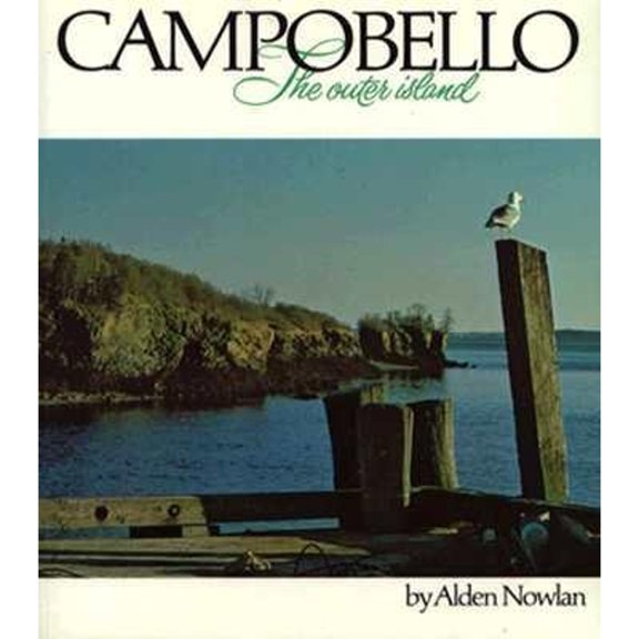 Pre-Owned Campobello: The Outer Island (Paperback) 0773756205 9780773756205
