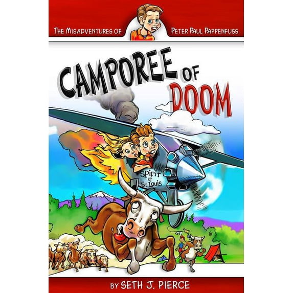 Misadventures of Peter Paul Pappenfuss Camporee of Doom, (Paperback)