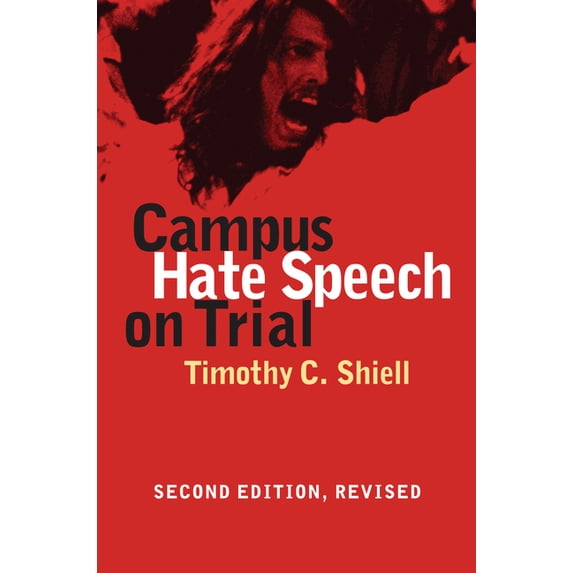 Campus Hate Speech on Trial: Second Edition, Revised, (Paperback)
