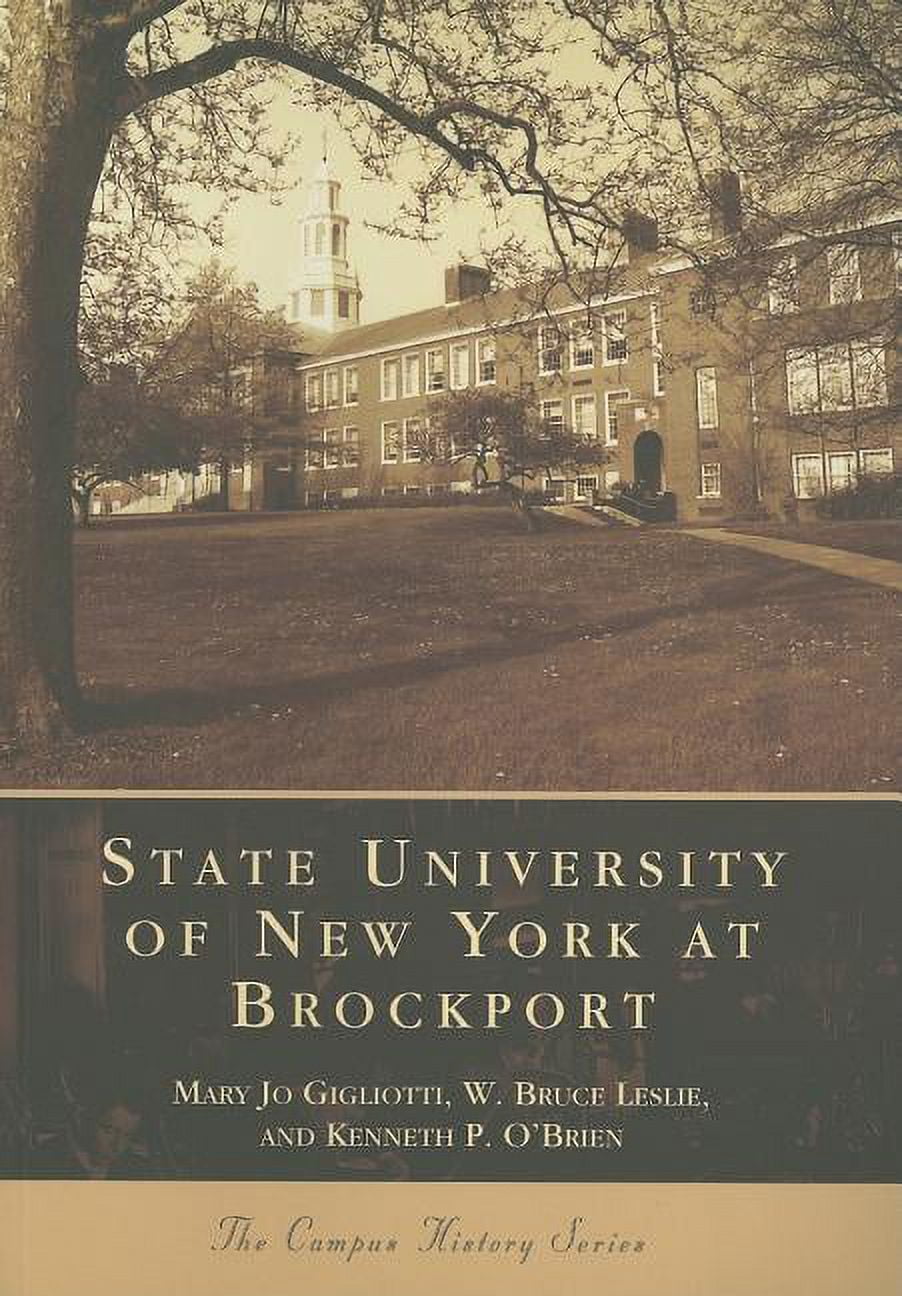 Campus History State University of New York at Brockport (Paperback