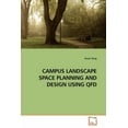 thumbnail image 1 of Campus Landscape Space Planning and Design Using QFD (Paperback), 1 of 1