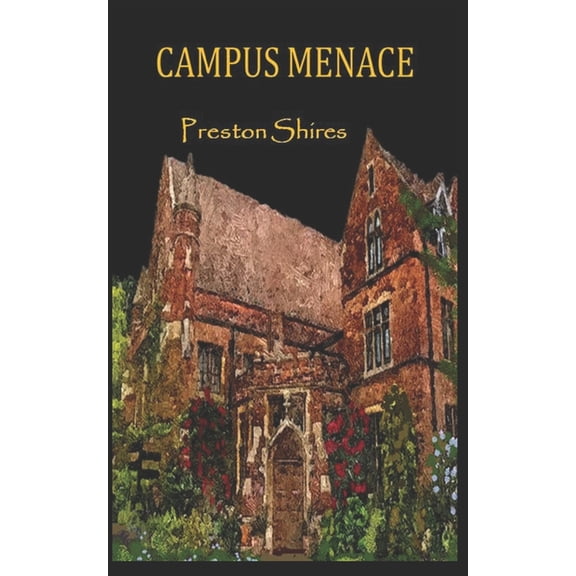 Campus Menace (Paperback)