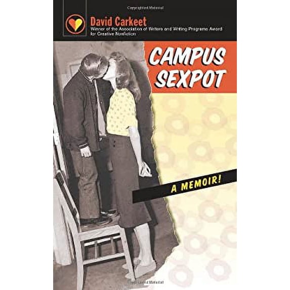 Pre-Owned Campus Sexpot: A Memoir (Hardcover) 0820327557 9780820327556
