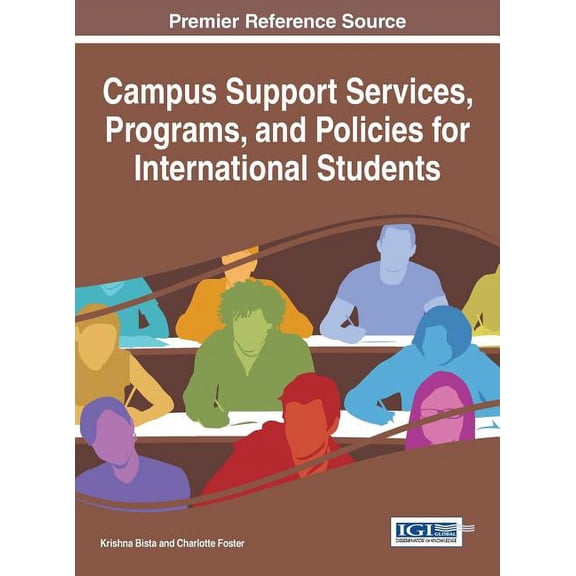 Campus Support Services, Programs, and Policies for International Students (Hardcover)