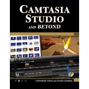 Camtasia Studio and Beyond, Paperback
