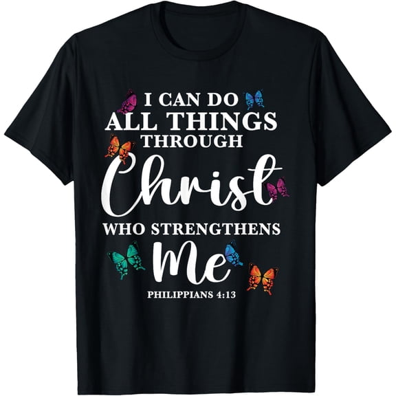 Can Do All Things Through Christ Bible Verse Cute Butterfly T-ShirtMen and women, Black T-shirt, size: Extra large