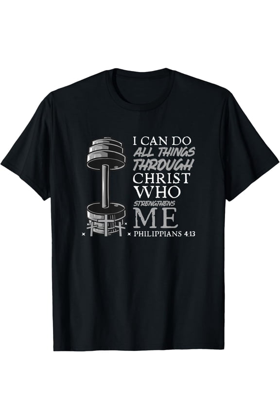 Can Do All Things Weightlifter Christian Gym Bible Verse T-Shirt100% cotton short-sleeved shirt for both men and women