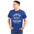 thumbnail image 1 of Can Fix Everything Mechanic Humor Men's Graphic T Shirt Tees Brisco Brands S, 1 of 6