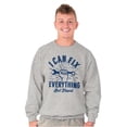 thumbnail image 1 of Can Fix Everything Mechanic Humor Sweatshirt for Men or Women Brisco Brands M, 1 of 6