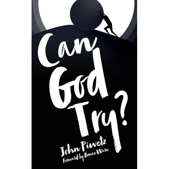 Can God Try?, (Paperback)