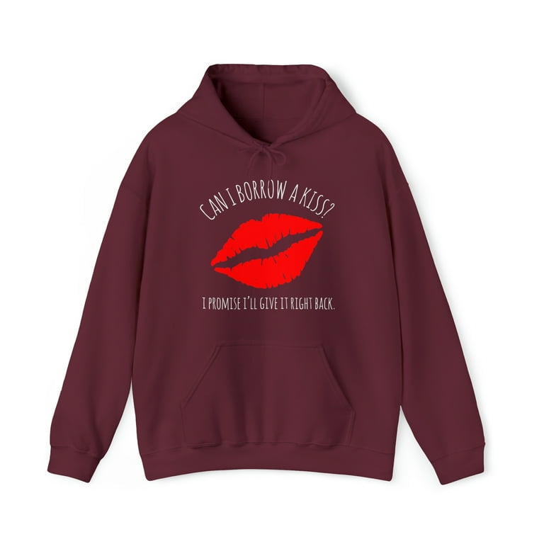 Can I Borrow A Kiss I Promise I'll Give It Back T Shirt Tee Can I Borrow A Kiss I Promise I'll Give It Back T Shirt Tee