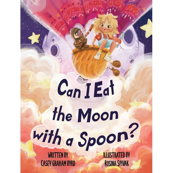 Can I Eat the Moon with a Spoon?, (Hardcover)
