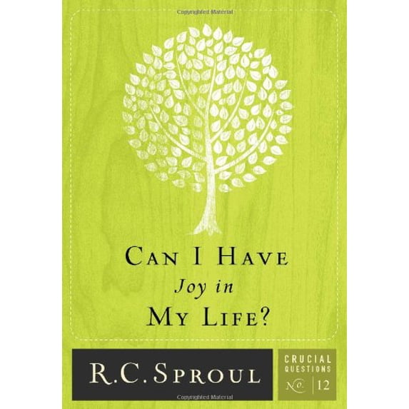Pre-Owned Can I Have Joy in My Life? (Volume 12) (Crucial Questions), 9781567692952, 1567692958, Paperback, #12 in the Crucial Questions Series edition