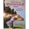 thumbnail image 1 of Pre-Owned Can I Have a Stegosaurus Mom (Paperback) 0816733864 9780816733866, 1 of 1