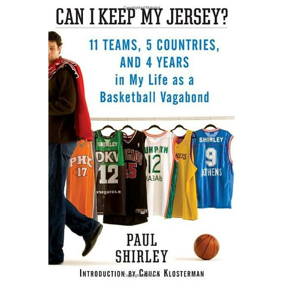 Pre-Owned Can I Keep My Jersey? : 11 Teams, 5 Countries, and 4 Years in My Life as a Basketball Vagabond (Hardcover) 9780345491367