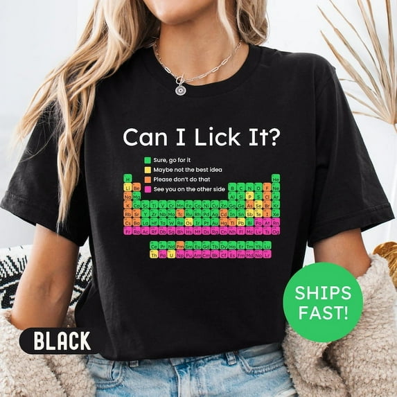 Can I Lick It Periodic Table Shirt, Funny Chemistry Shirts, Science Chemistry Lab Tshirt