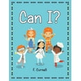 thumbnail image 1 of Can I?, (Paperback), 1 of 1