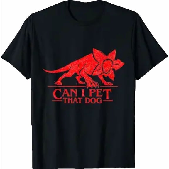 Can I Pet That Dog Demo Dog Stranger Meme Funny Dog Lover Te T-Shirt