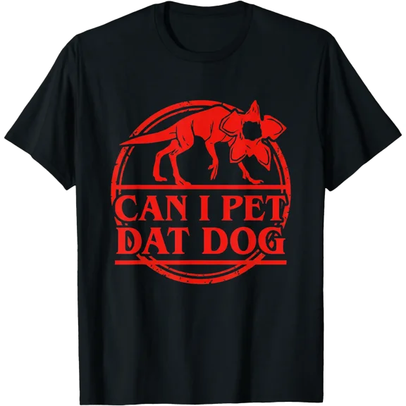 Can I Pet That Dog Demodog Stranger Meme Funny Dog Lover T-Shirt, Unisex T-Shirt