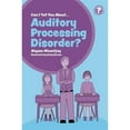 thumbnail image 1 of Pre-Owned Can I Tell You about Auditory Processing Disorder?: A Guide for Friends, Family and Professionals (Paperback) 178592494X 9781785924941, 1 of 1