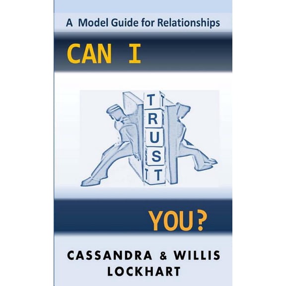 Can I Trust You?: A Trust Model Guide
