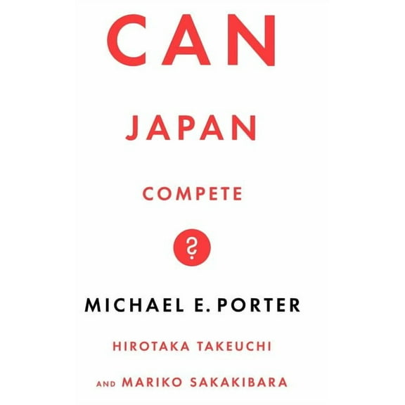 Can Japan Compete?, (Hardcover)