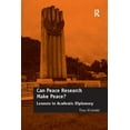 thumbnail image 1 of Can Peace Research Make Peace?: Lessons in Academic Diplomacy, (Paperback), 1 of 1