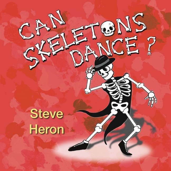 Can Skeletons Dance?, (Paperback)